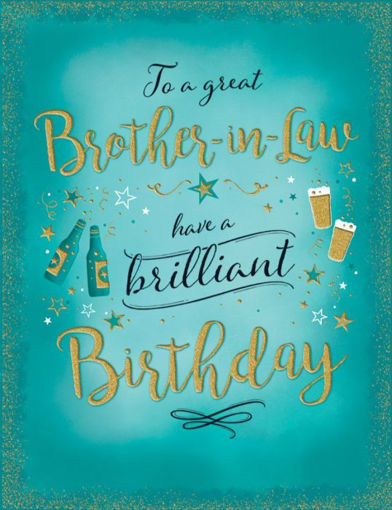 Picture of TO A GREAT BROTHER IN LAW BIRTHDAY CARD